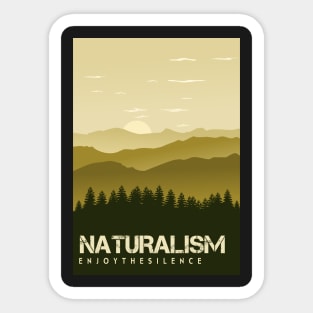 naturalism enjoy the silence Sticker